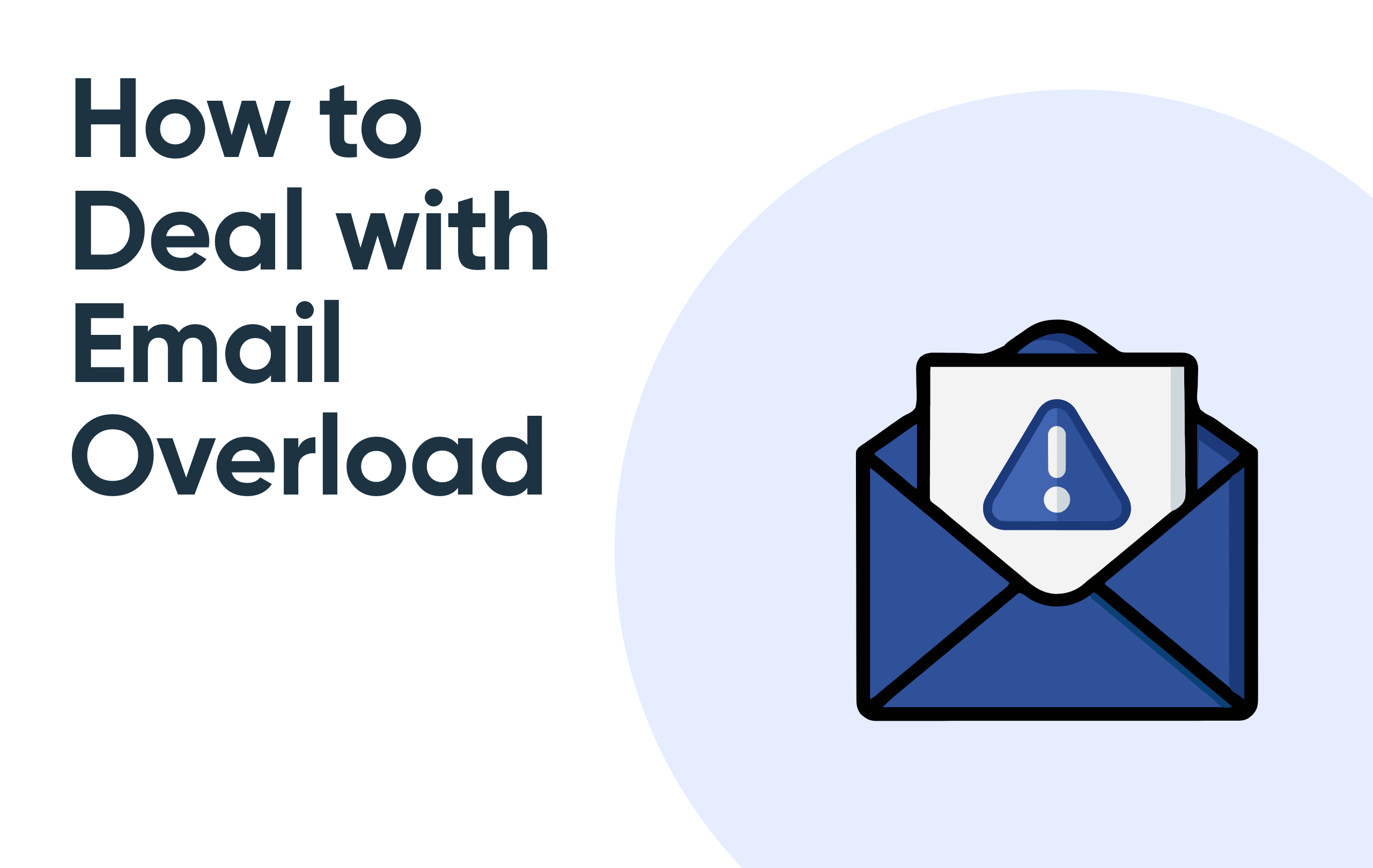 How to Deal with Email Overload